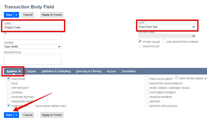 An image with the fields you need to fill out to create a Custom Transaction Body Field in NetSuite to integrate it correctly.